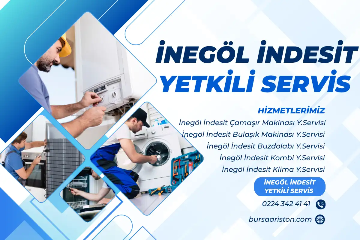 İnegöl indesit Yetkili Servis