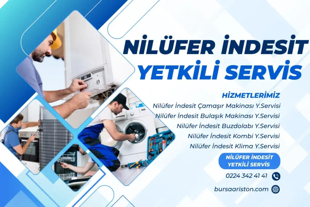 Nilüfer İndesit Yetkili Servis