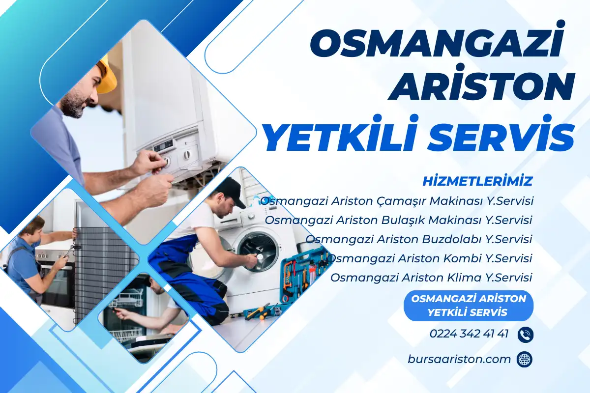 Osmangazi Ariston Yetkili Servisi